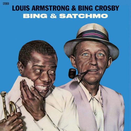 Bing Crosby And Louis Armstrong – Bing And Satchmo (LP)